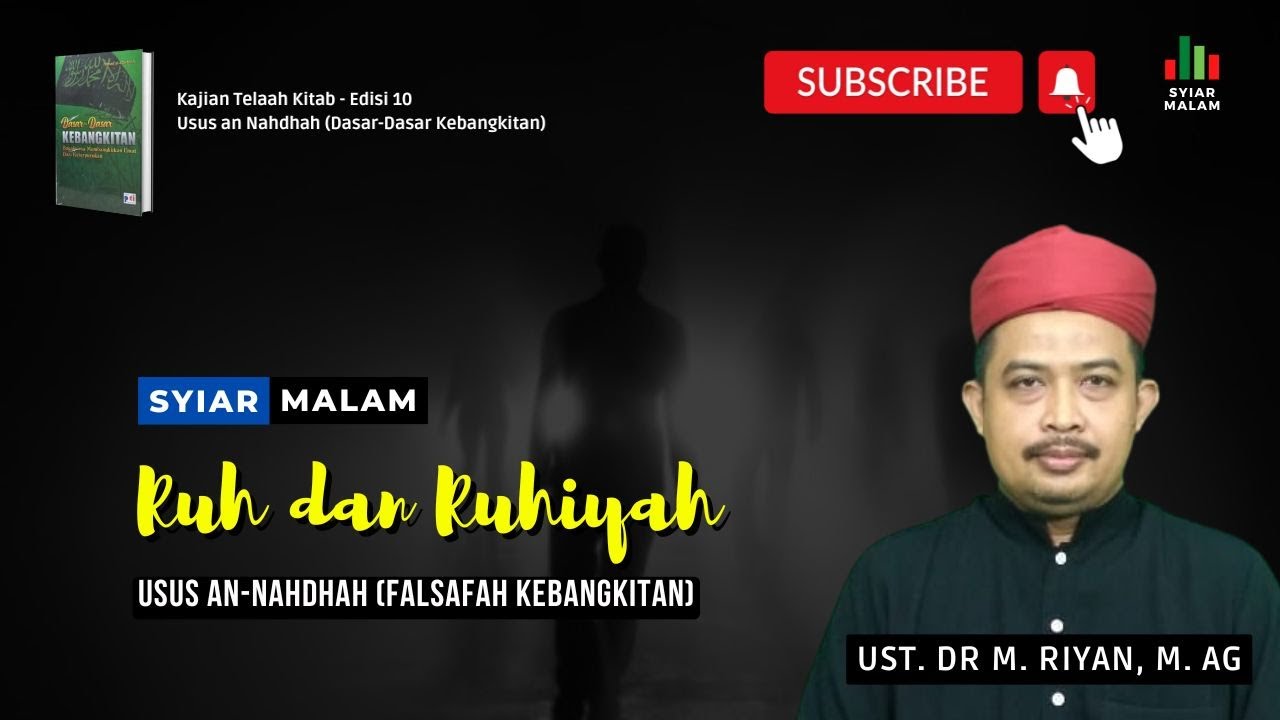 Aspek Ruh dan Ruhiyah: Ust. Mhd. Riyan