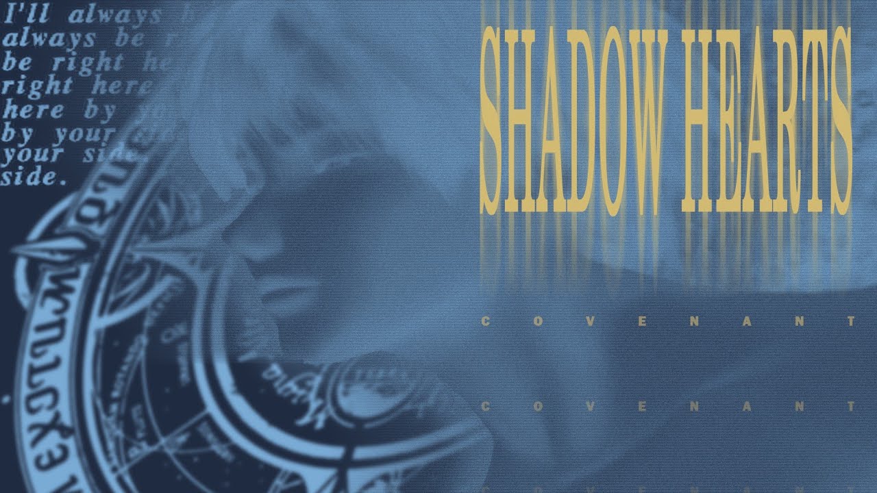 Shadow Hearts Covenant: An Endearingly Messy Masterpiece
