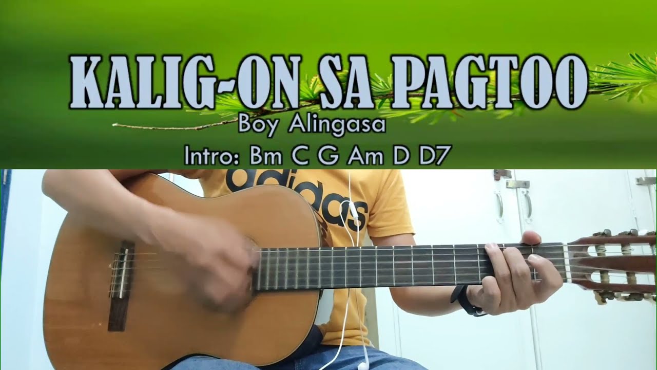 Kalig-on Sa Pagtoo - Boy Alingasa - Guitar Chords