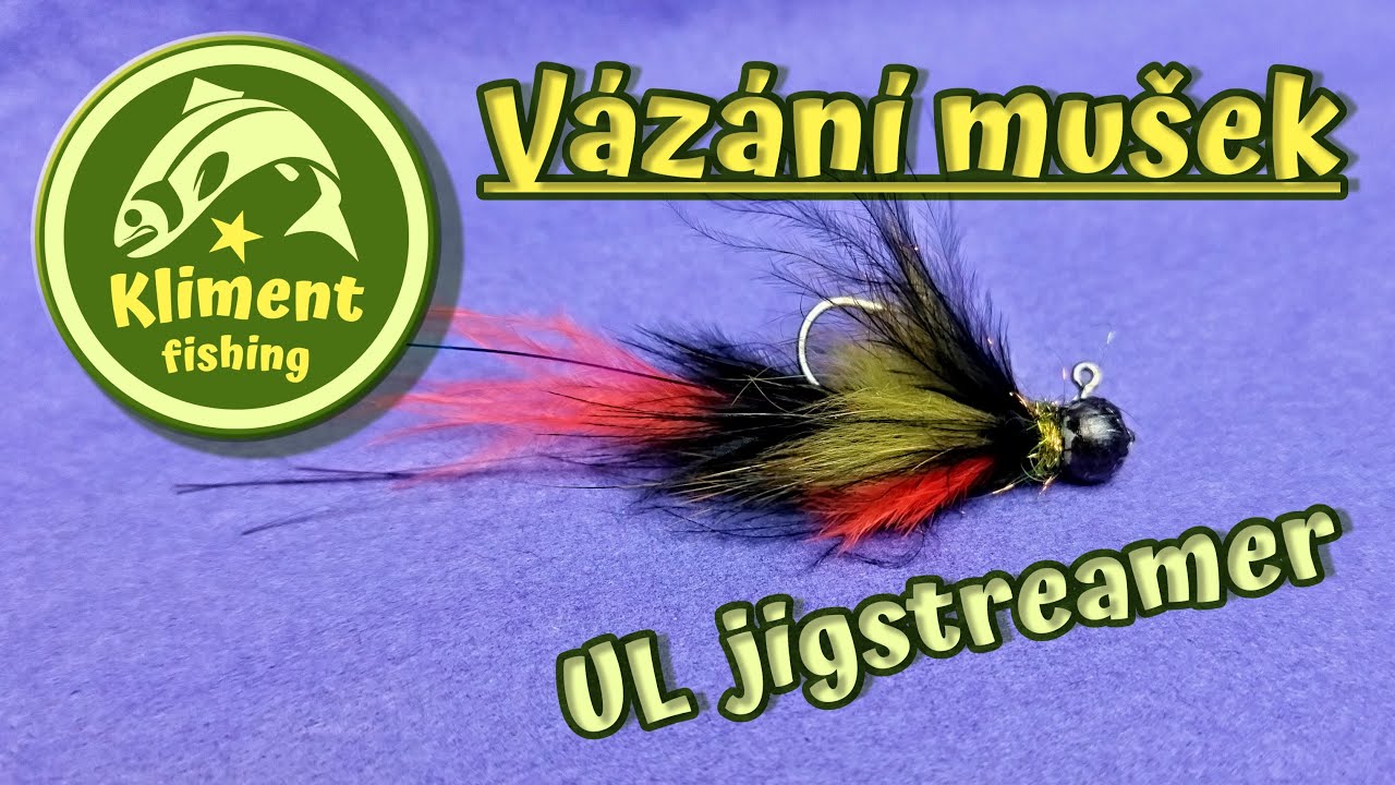 Jak na vázání mušek 14. Jigstreamer na UL přívlač
