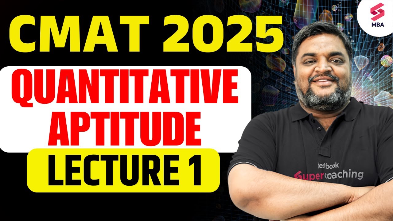 CMAT Exam Preparation 2025 |CMAT Quantitative Aptitude |CMAT Quantitative Aptitude Lec 1| Ashish Sir