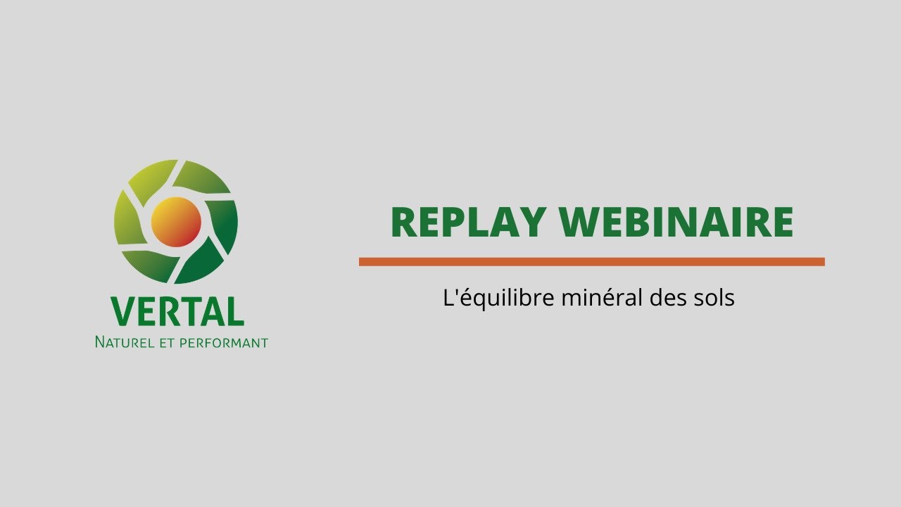 Webinaire : Comment assurer l'équilibre minéral des sols ?