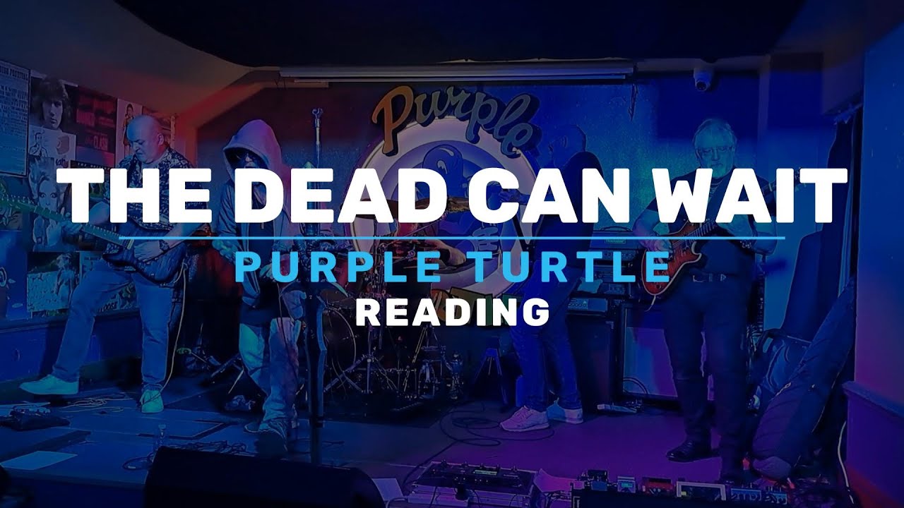 The Dead Can Wait  - Scorn (Live at the Purple Turtle)