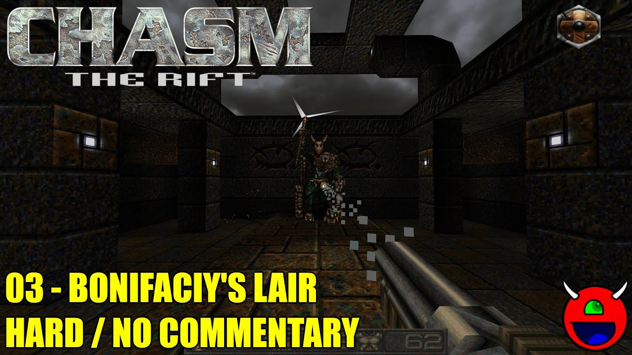 Chasm: The Rift Official Addon (Remastered) - 03 Bonifaciy's Lair - Hard No Commentary