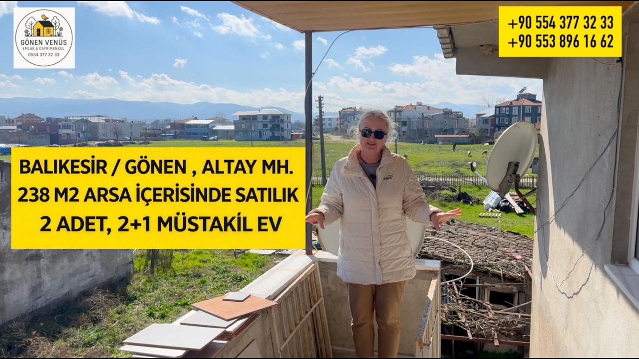 GÖNEN , ALTAY MH. 4.000.000 ₺ , 238 M2 ARSA , 2 ADET , 2 + 1 MÜSTAKİL EV . BALIKESİR