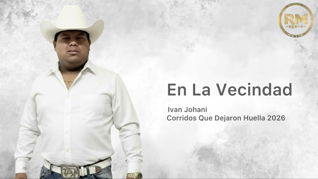 Ivan Johani - En La Vecindad (2026)