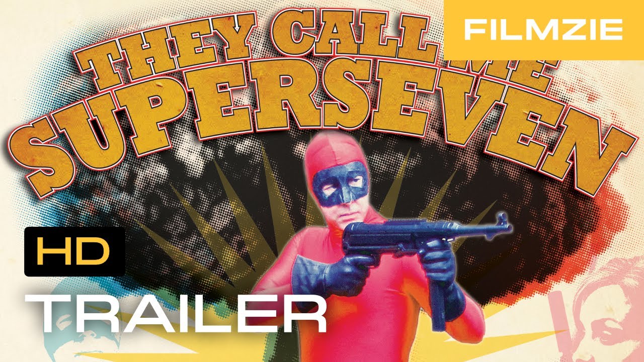 They Call Me Superseven: Official Trailer (2016) | Jerry Kokich, Olivia Dunkley, Michelle Gonzalez
