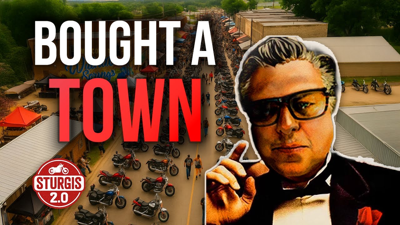 Bought A Town - Now It's The Next Sturgis