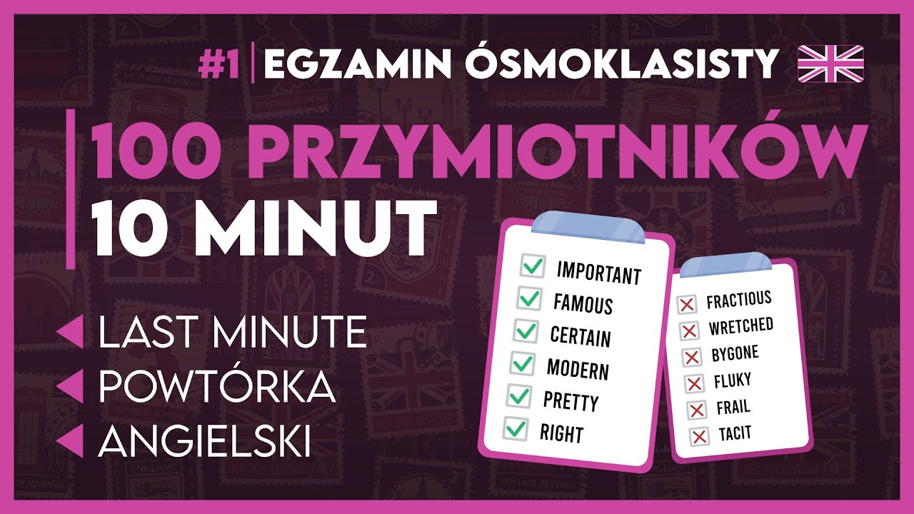 NAJWAŻNIEJSZE PRZYMIOTNIKI W JĘZYKU ANGIELSKIM 💡 Top 100! ✅️ | Egzamin Ósmoklasisty 2026