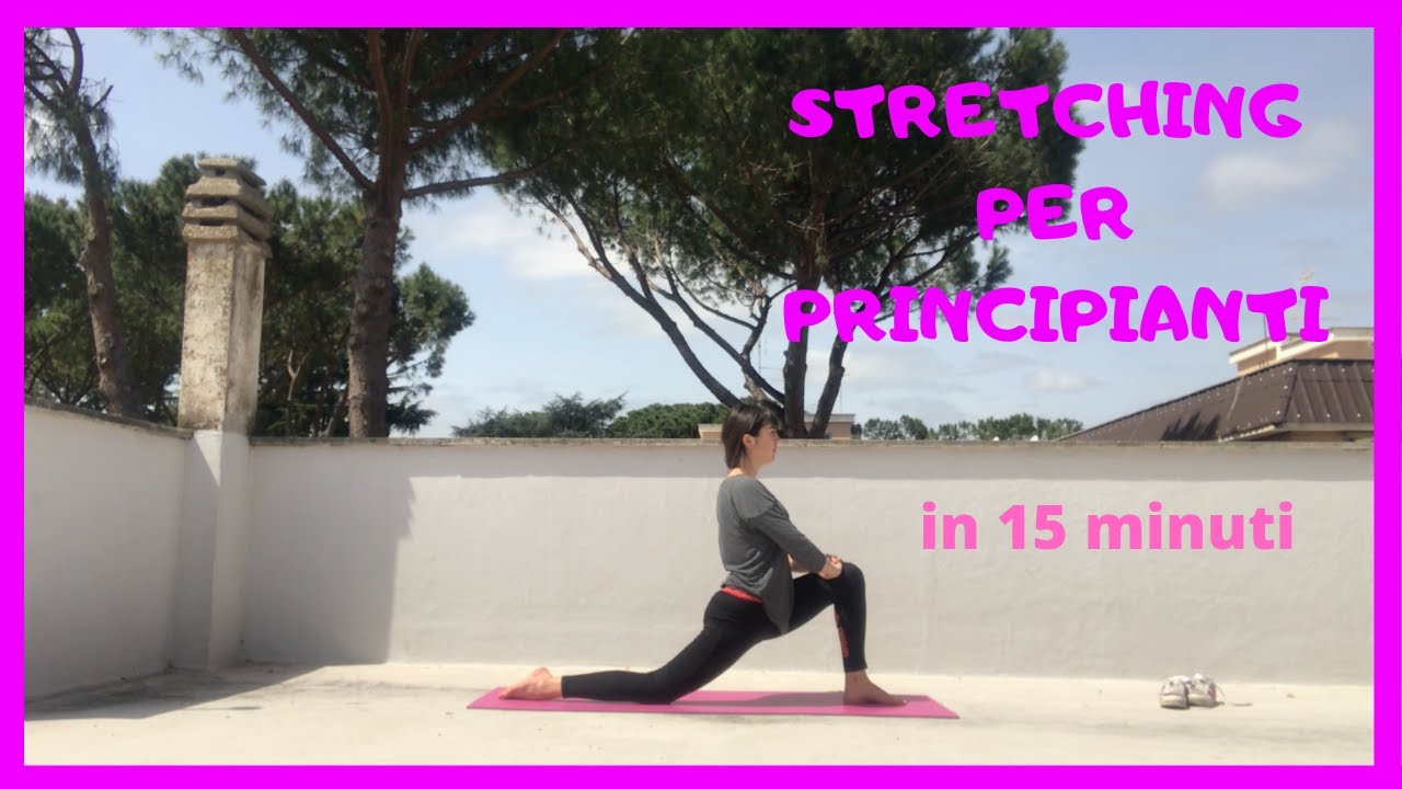 STRETCHING per PRINCIPIANTI in 15 minuti