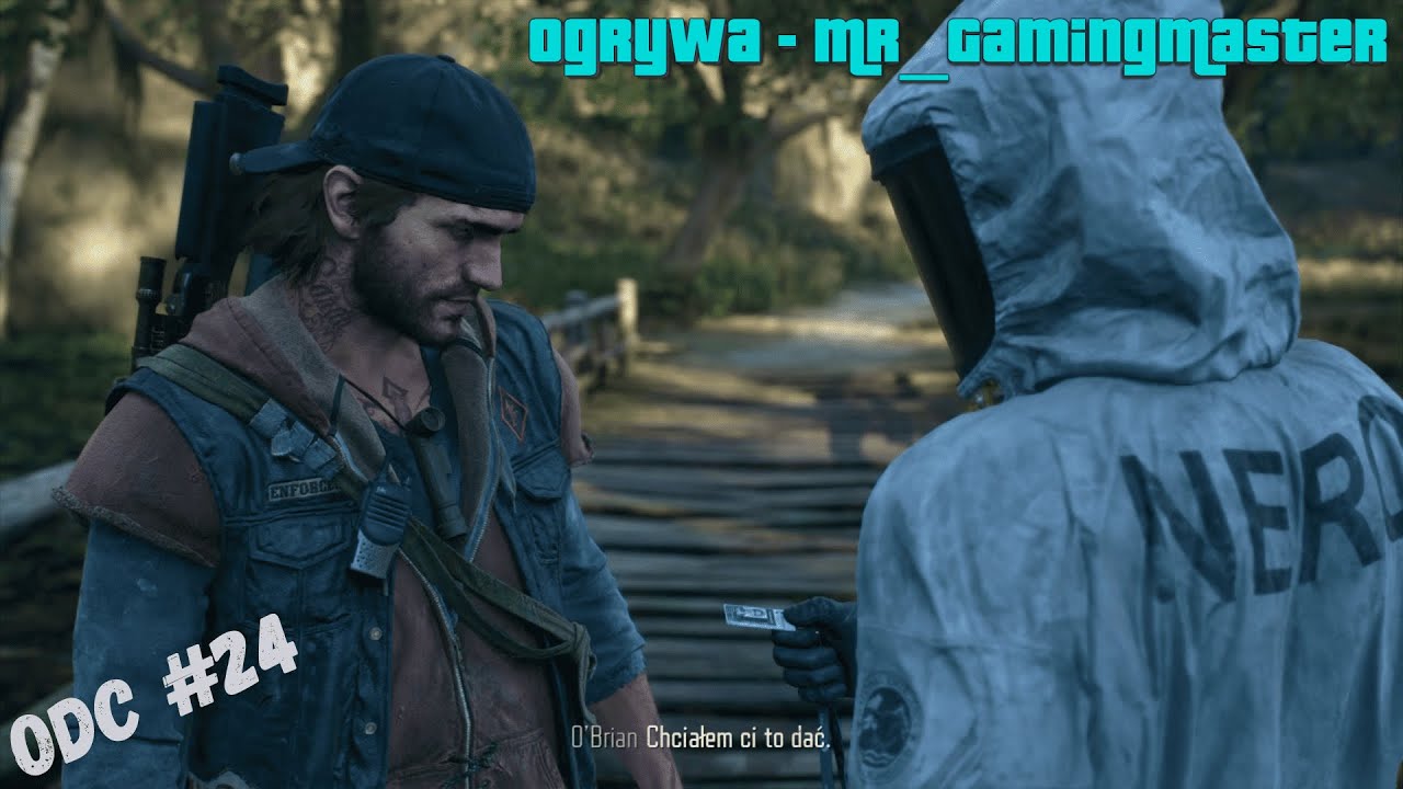 Days Gone Remastered - | Odc #24 - Deacon Miał Rację!, Sara żyje, a O'Brian ma dowody! - I