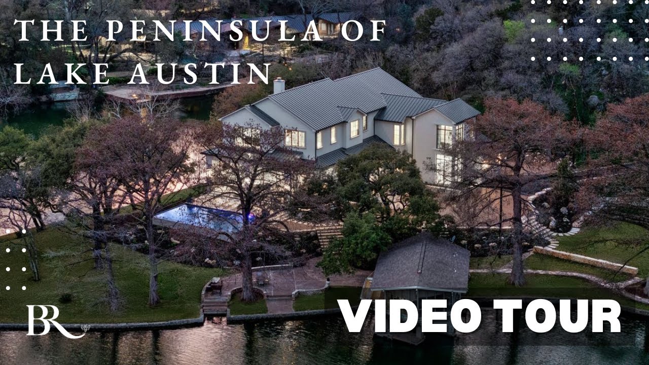 Discover the Unmatched: Exclusive Tour of The Peninsula of Lake Austin - A Once-in-a-Lifetime Estate