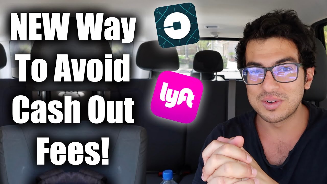 How To Avoid Paying Uber & Lyft Cash Out Fees