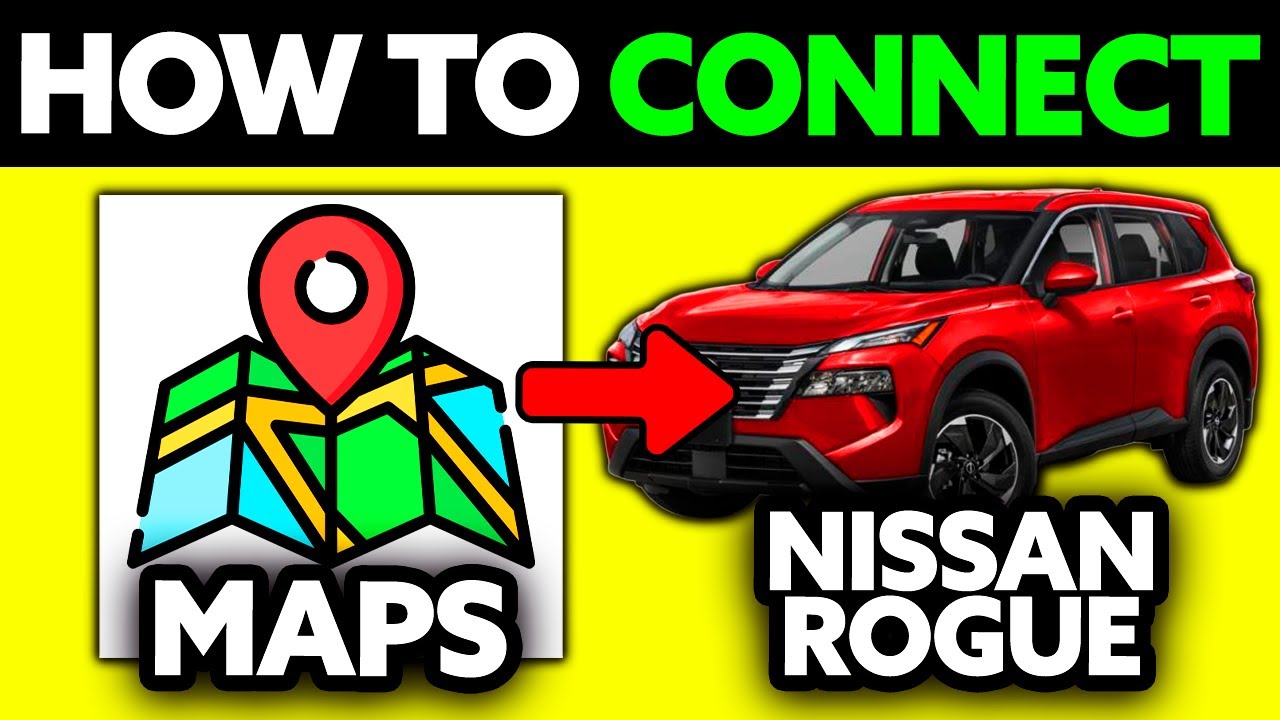 Как подключить карты к Nissan Rogue (2025) — шаг за шагом