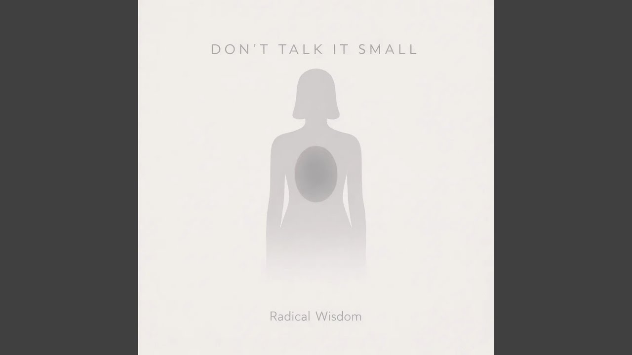 Don't Talk It Small