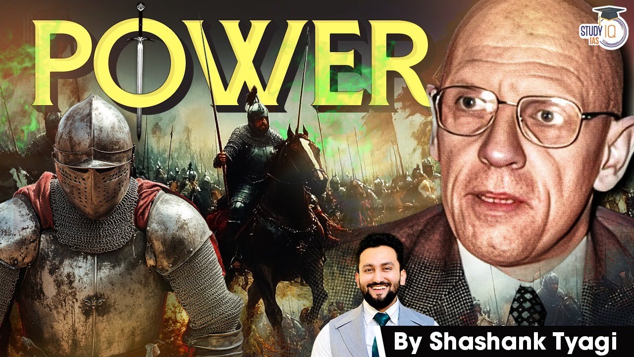 Concept of Power | Fundamental Nature Of Power | Detailed Analysis | UPSC GS 2, PSIR