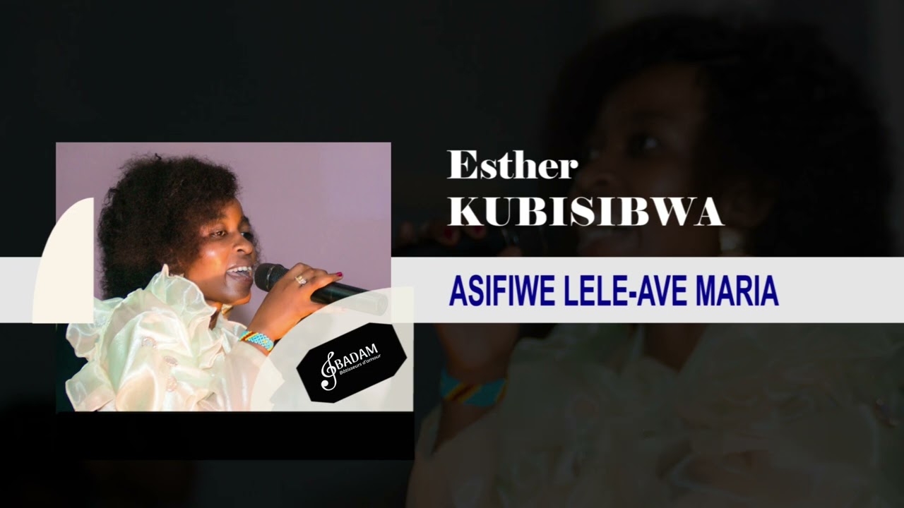 Asifiwe Lele-Ave Maria (Lyrics)_Esther Kubisibwa