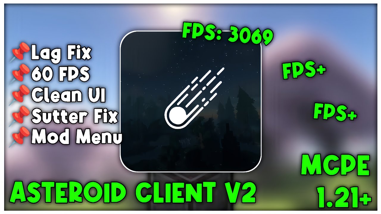 Asteroid Client V2 For MCPE 1.21+ [MOD MENU]🔥