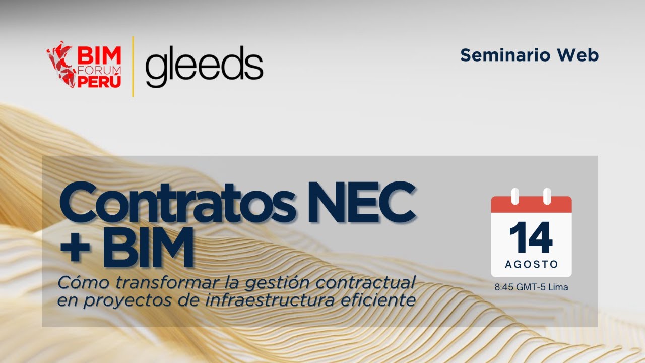 Contratos NEC + BIM Cómo transformar la gestión contractual en proyectos de infraestructura