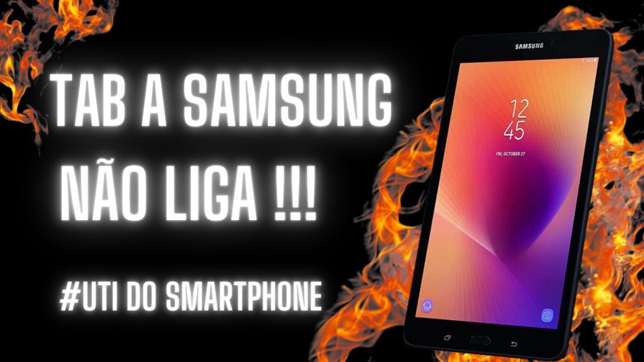 Tab A Samsung não liga #consertocelular