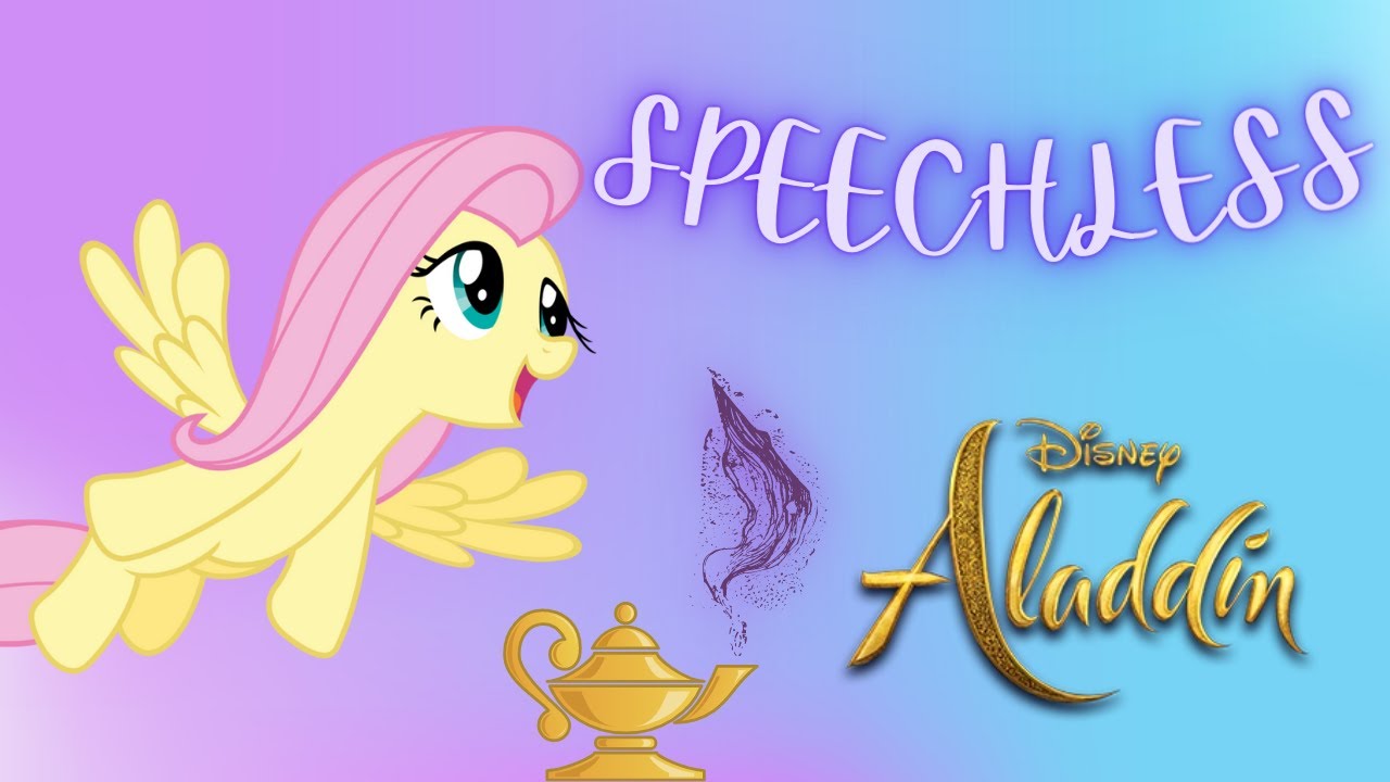Speechless Aladdin(2019)/MLP