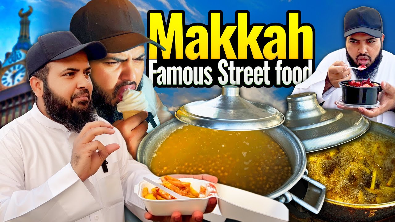 Makkah famous Street food 🥘 |  famous food in Makkah Saudi Arabia 🇸🇦