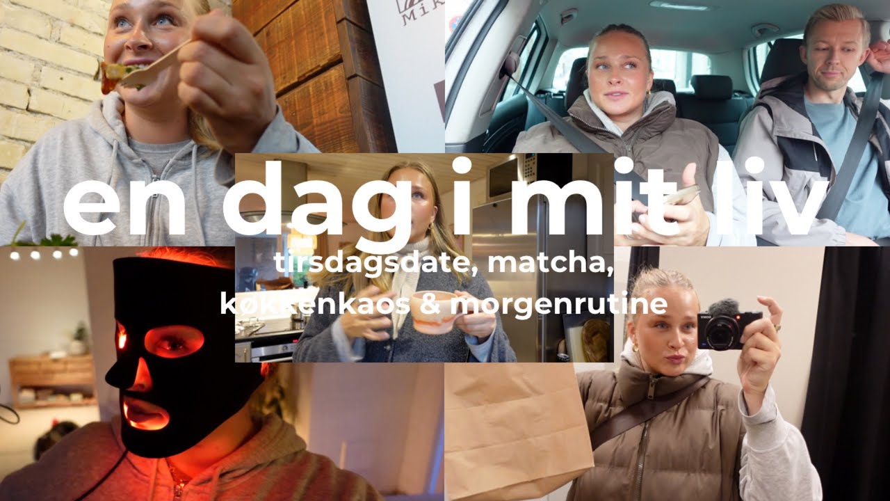 En dag i mit liv-vlog | tirsdagsdate, matcha, køkkenkaos & morgenrutine