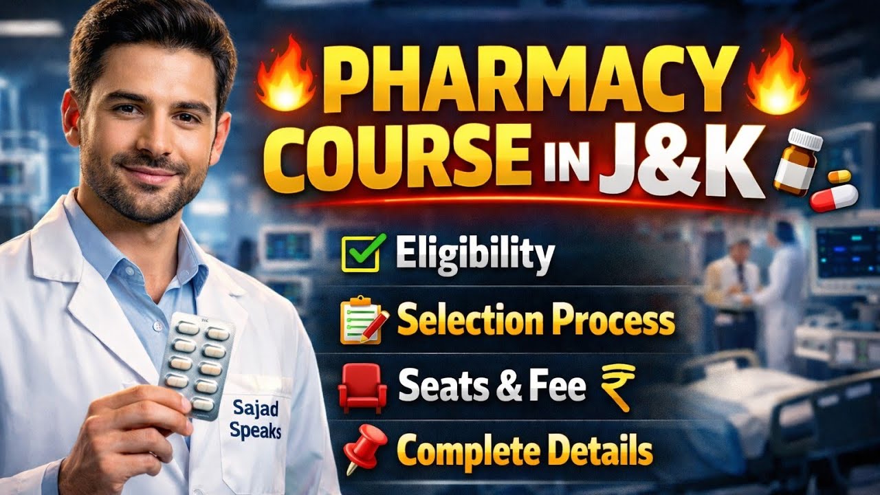 Pharmacy Admissions In J&K 2026 || Eligibility Selection Process And All Other Details Must Watch