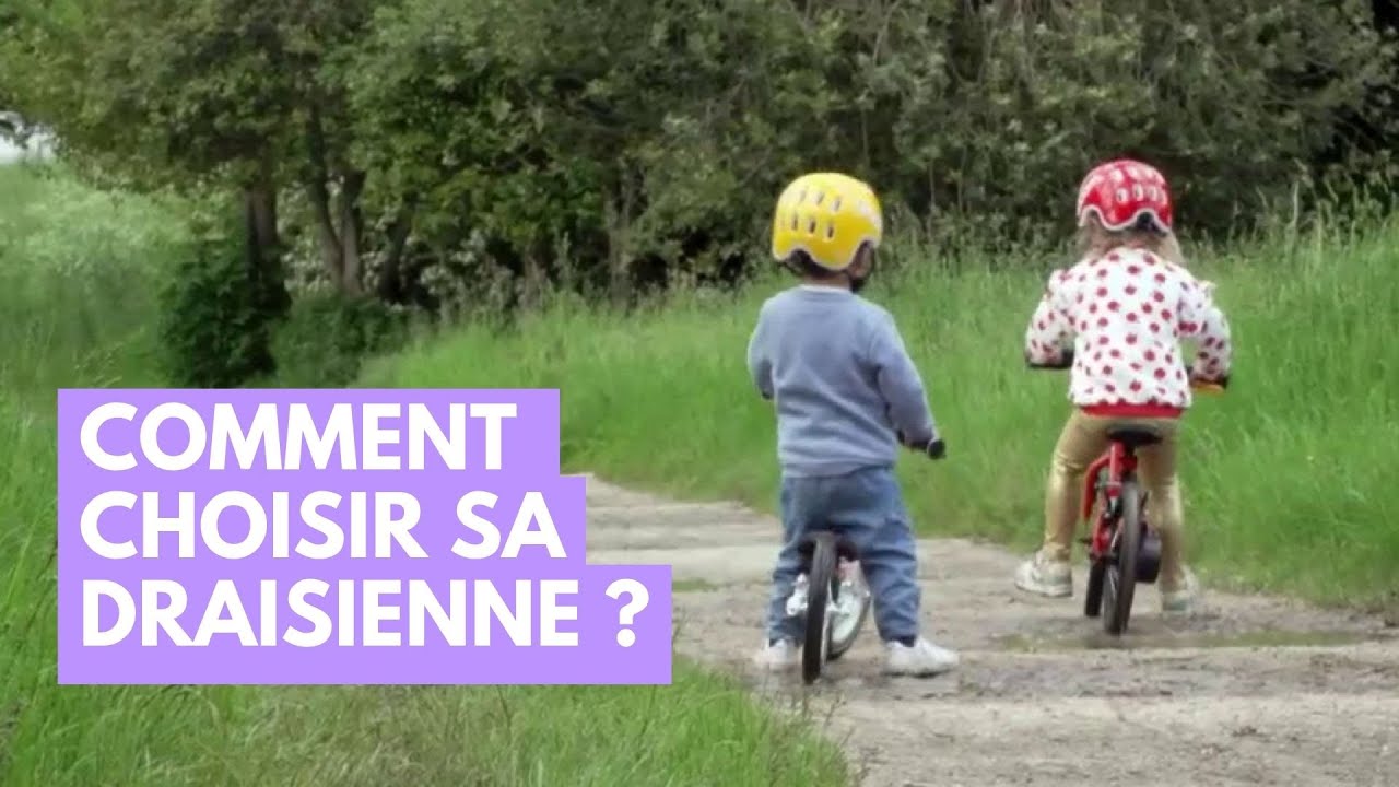 Comment choisir sa draisienne ? - La Maison des maternelles #LMDM