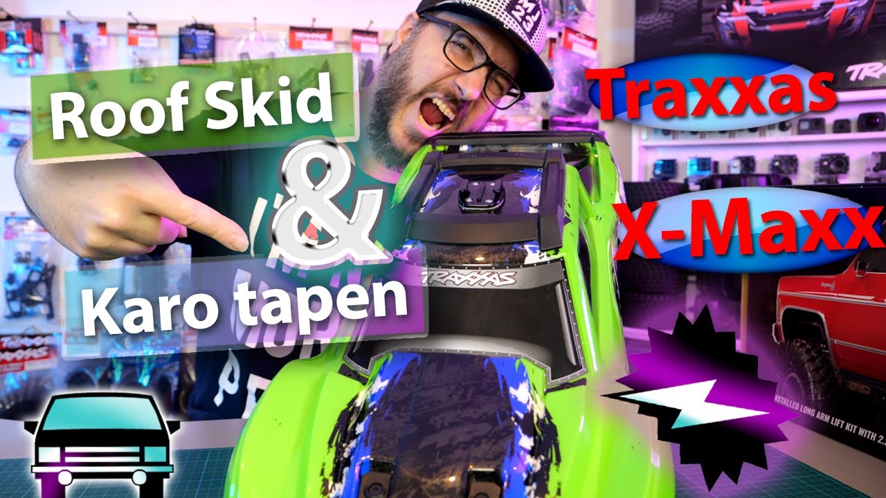 #Traxxas #XMaxx  Roof Skid (TRX7817) Installation & #Karosserie verstärken (Karo Tesa 4651 Tape)