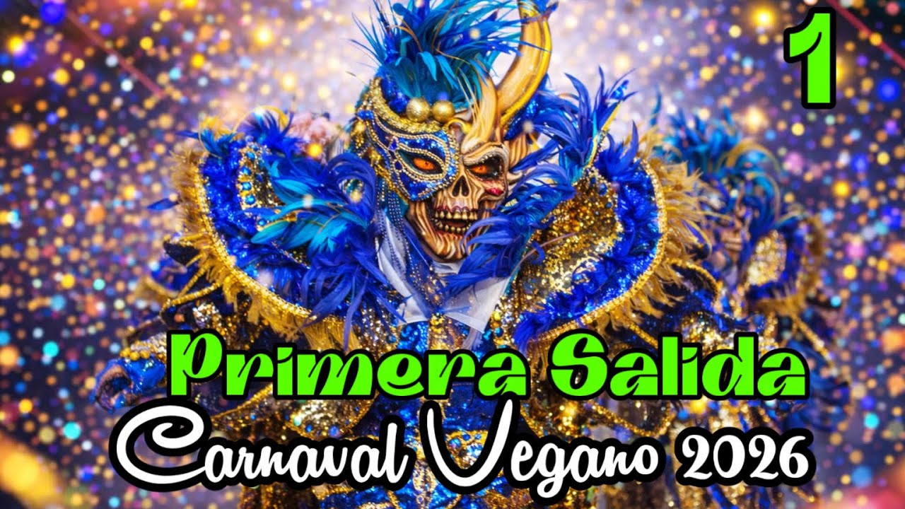 Primera Salida Carnaval Vegano 2026 | El Mejor Carnaval de América | Parte  1