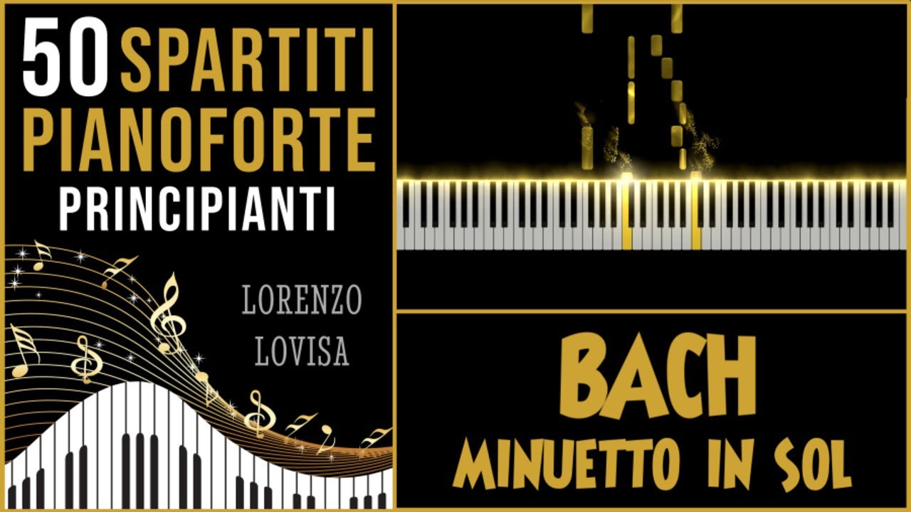 BACH - Minuetto in Sol | Tutorial Pianoforte Facile