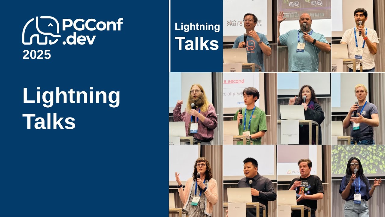 Lightning Talks (PGConf.dev 2025)