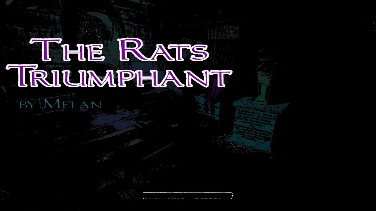 The Dark Mod: The Rats Triumphant  (Expert | All loot | Stealth Score 0)