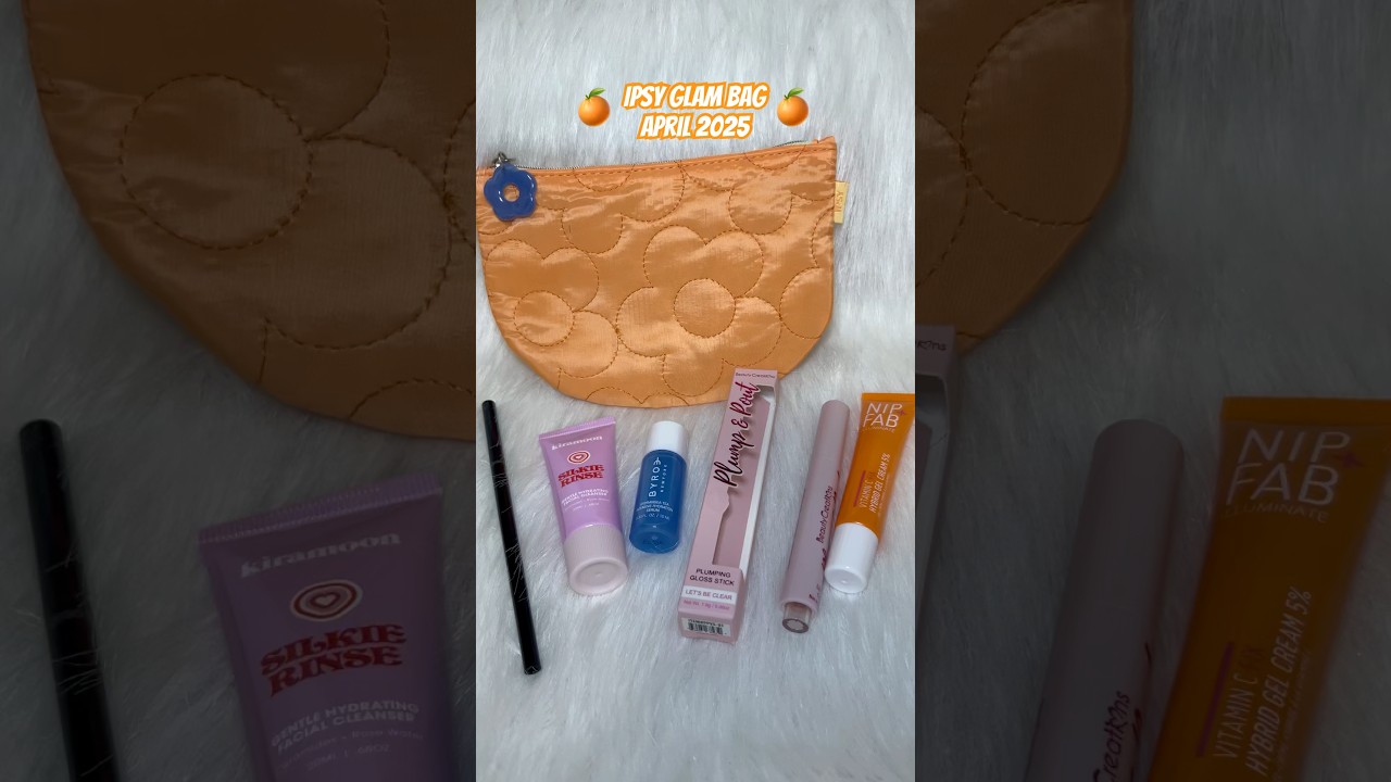 April 2025 Ipsy Glam Bag Unboxing & Review 🍊🧡