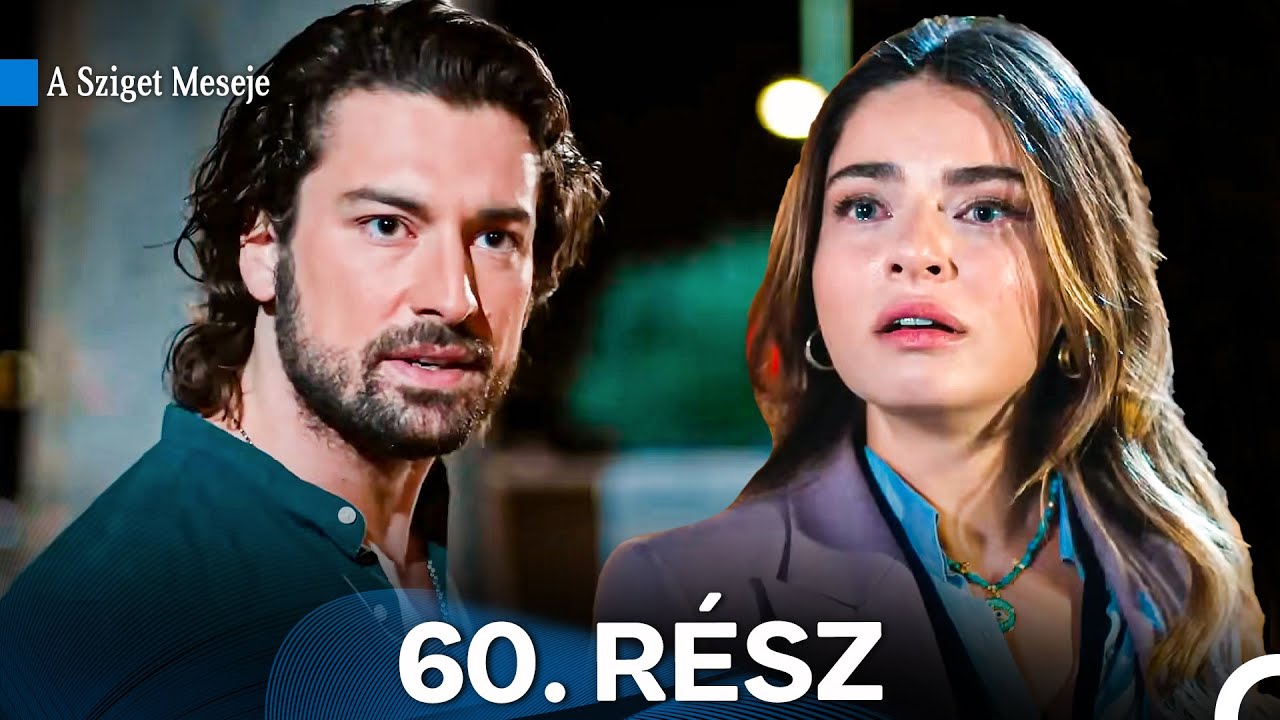 A Sziget Meseje 60. Rész (Magyar Szinkron)