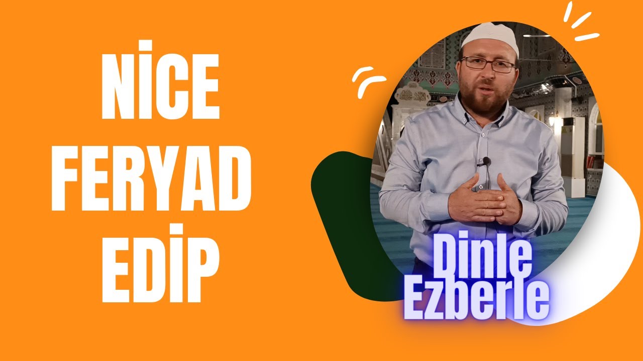 Nice Feryad Edip | Nihavent İlahi | M&uuml;ziksiz İlahiler