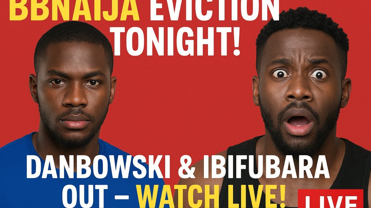 BBNaija 2025: Danbowski & Ibifubara Evicted! Live Fan Reactions & Shocking Moments