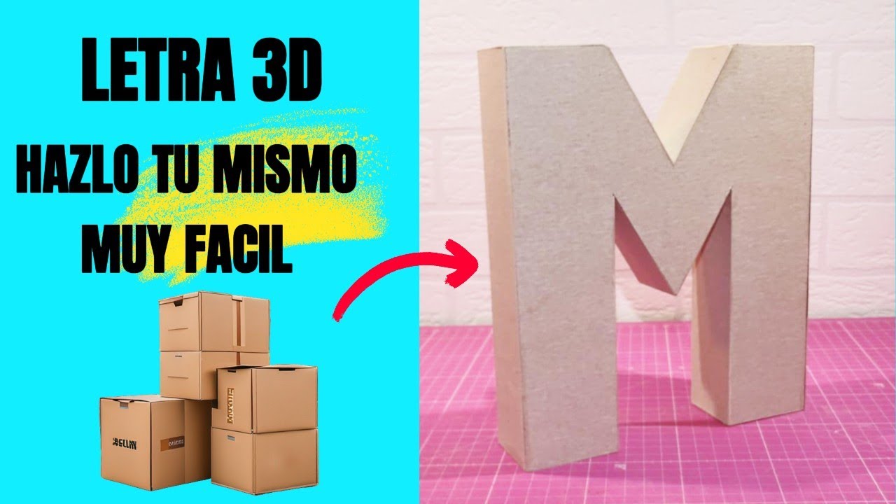 Letras 3D hechas en casa: Gu&iacute;a paso a paso con materiales reciclados