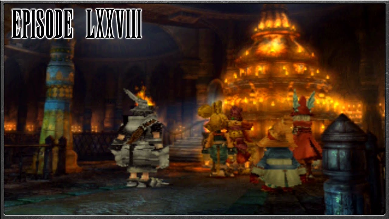 Final Fantasy IX - Chasing Kuja, Esto Gaza - Episode 78