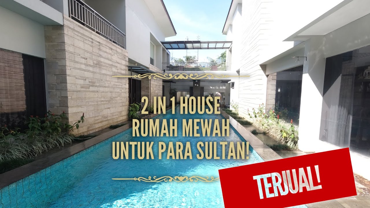 Rumah Mewah 2 in 1 Bandung Utara for Sale khusus untuk Sultan2