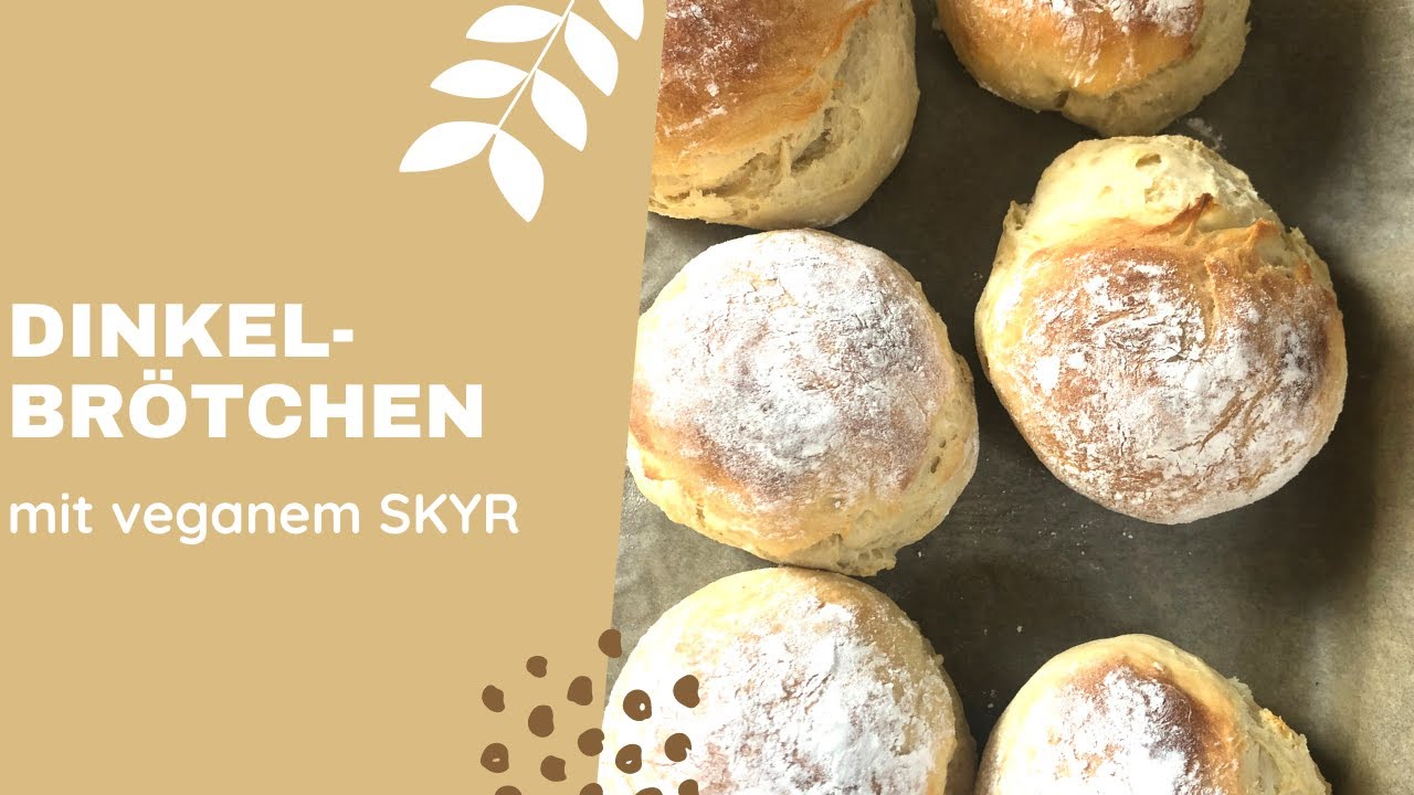 Dinkel Brötchen selber backen. Mit veganem SKYR. NUR 5 Zutaten. Lecker & einfach