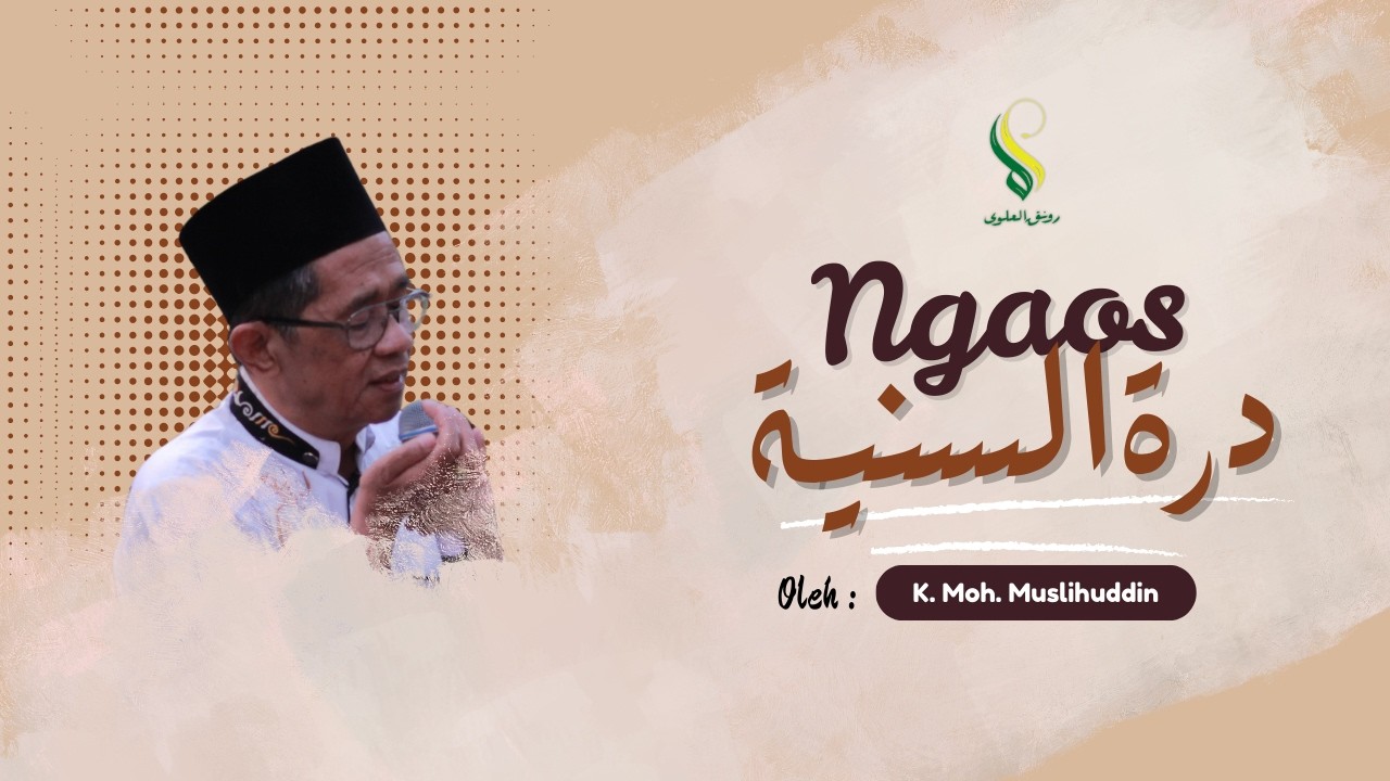 [Live] Ngaji Kitab Durrotussaniyyah bersama Kyai Muhammad Muslihuddin