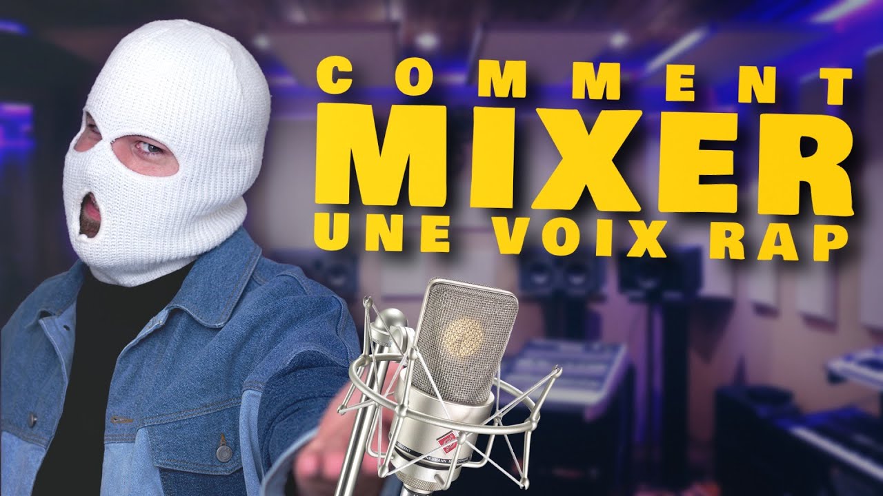 MIXER UNE VOIX RAP #LeBarlouShow