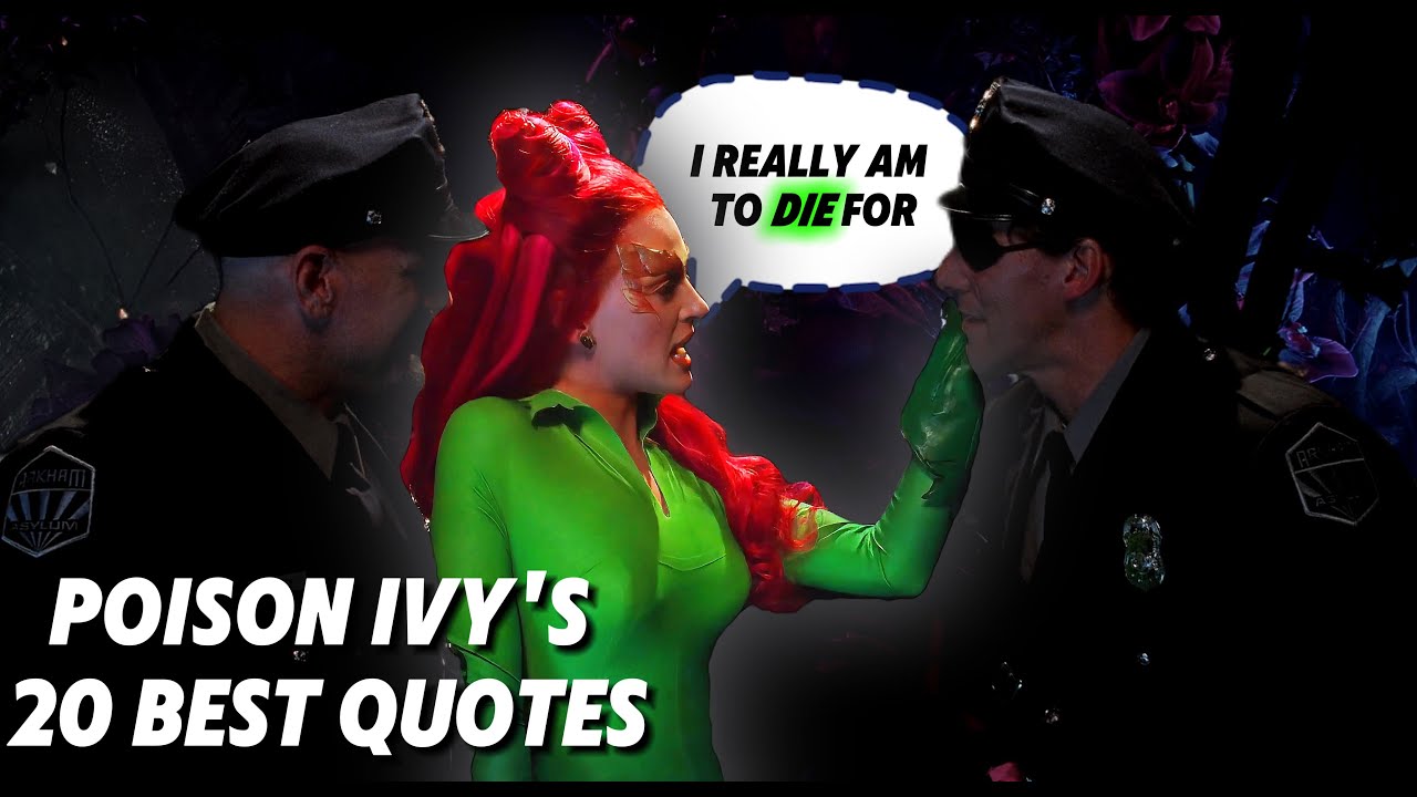 Poison Ivy's 20 Best Quotes