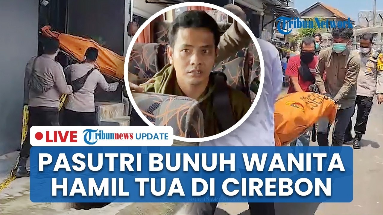 🔴 LIVE: Wanita yang Tewas di Kos Cirebon Ternyata Dibunuh Pasutri, Sempat Minta Ampun karena Hamil