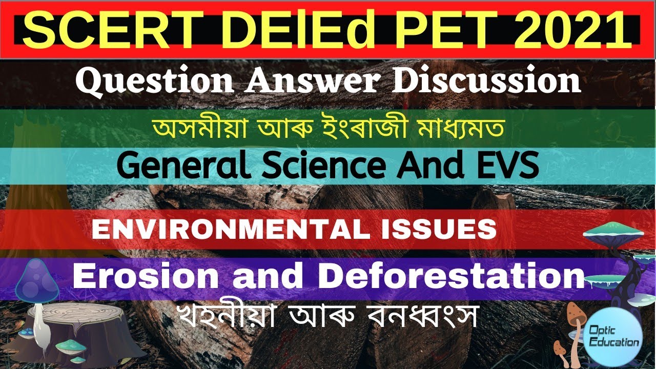 SCERT DElEd PET 2021|| Environmental Issues: Erosion and Deforestation Probable Questions