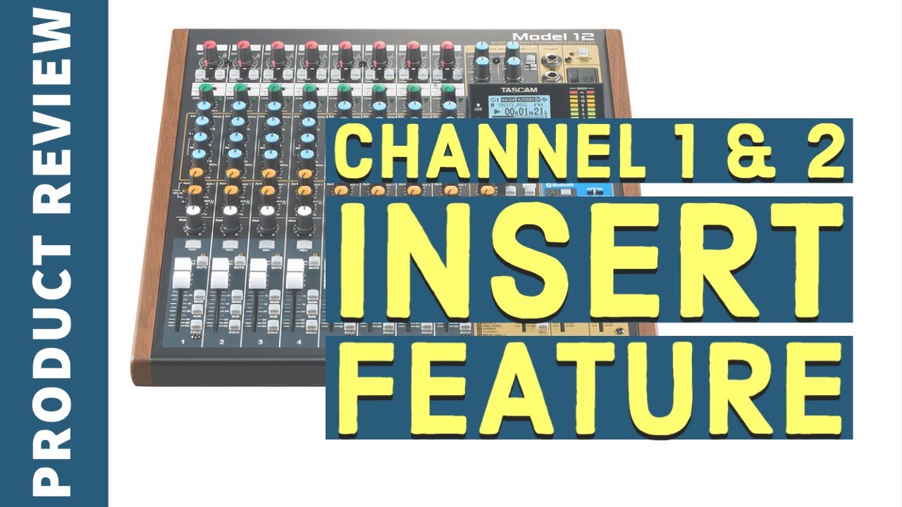 Функция INSERT каналов 1 и 2 | Модель TASCAM 12