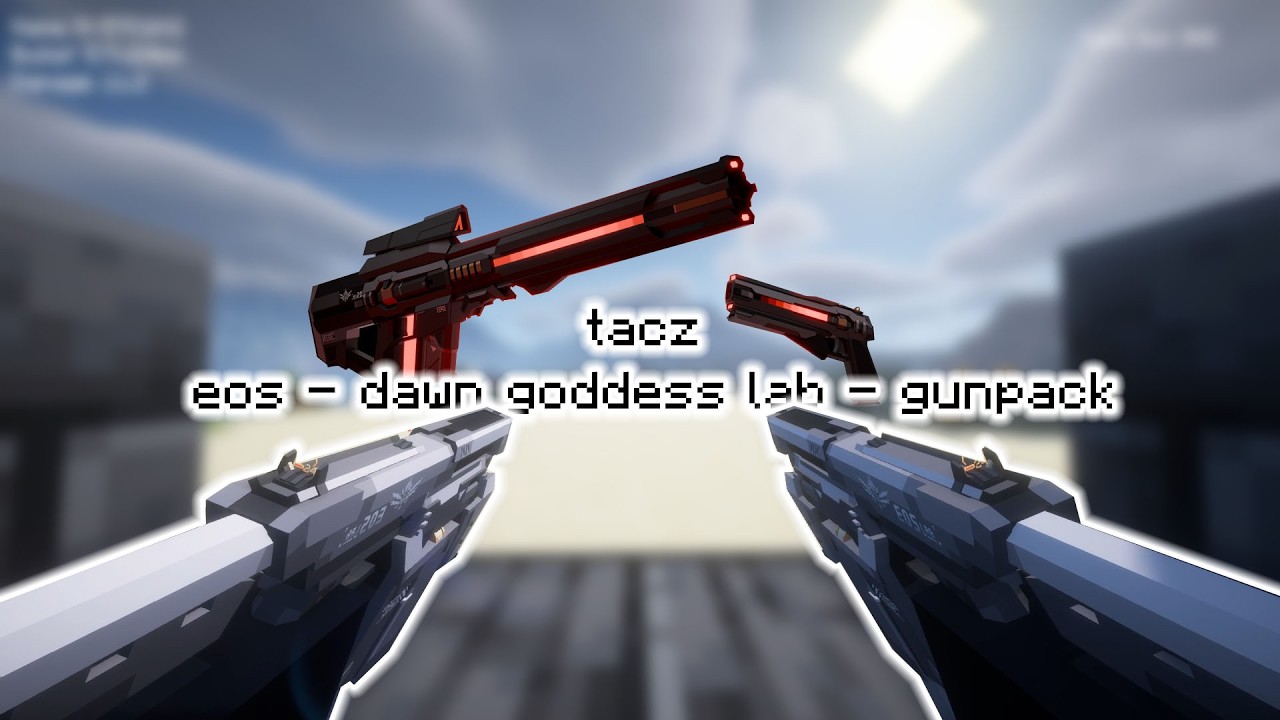 Minecraft | All Weapon | [TaCZ] Eos - Dawn Goddess lab - Gunpack | v1.1.1