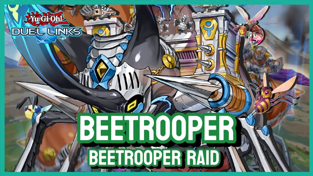 [Yu-Gi-Oh! Duel Links] Beetrooper - Behold the military might of wasp and beetles!